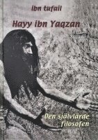 bokomslag Hayy ibn Yaqzan: Den självlärde filosofen