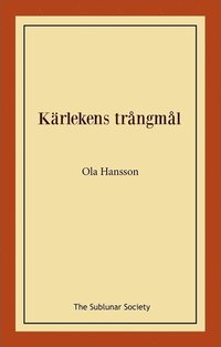 bokomslag Kärlekens trångmål