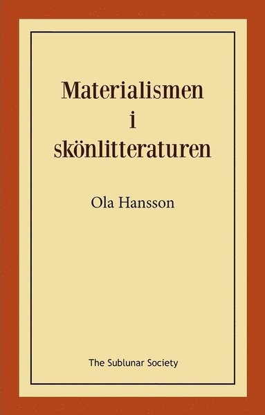 bokomslag Materialismen i skönlitteraturen