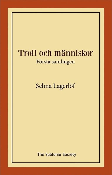 bokomslag Troll och människor : första samlingen