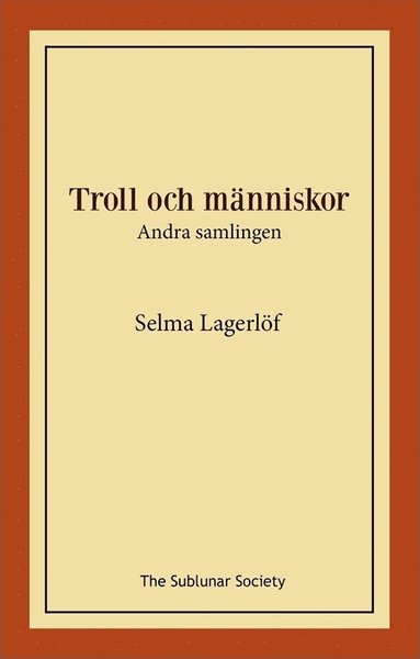 bokomslag Troll och människor : andra samlingen
