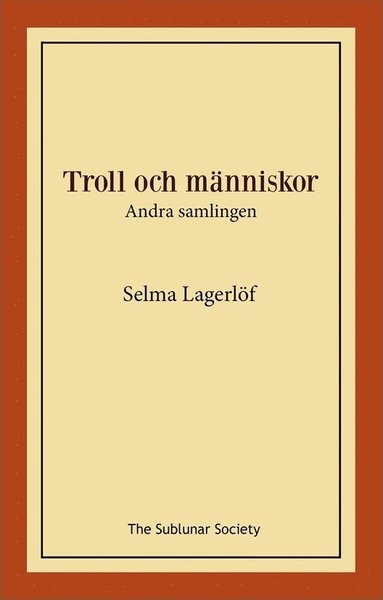 bokomslag Troll och människor : andra samlingen