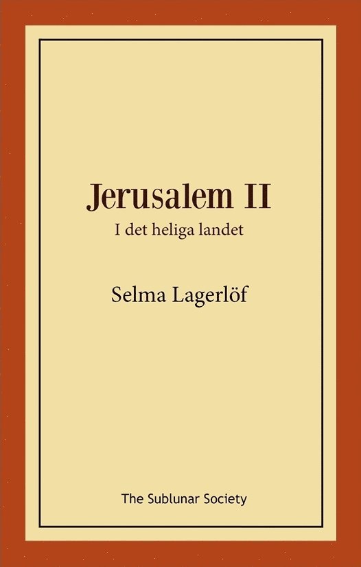 Jerusalem II: i det heliga landet 1