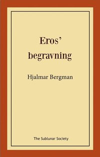 bokomslag Eros' begravning