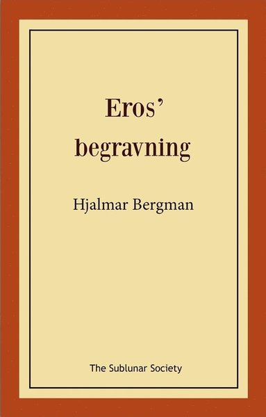 bokomslag Eros' begravning