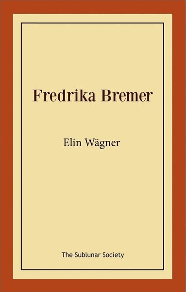 bokomslag Fredrika Bremer