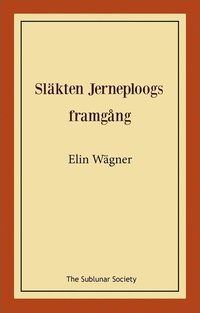 bokomslag Släkten Jerneploogs framgång