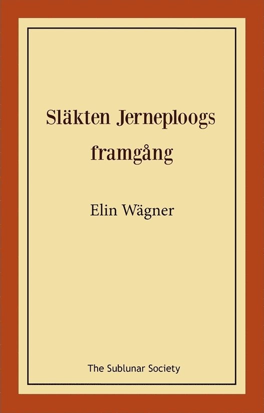 Släkten Jerneploogs framgång