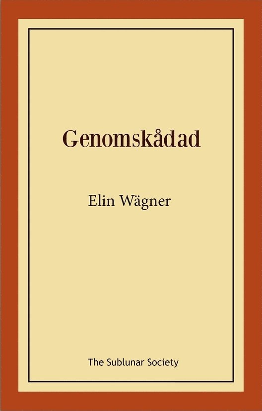 Genomskådad 1