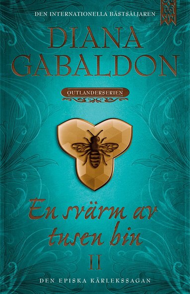 Diana Gabaldon - En svärm av tusen bin. Del 2, Inbunden