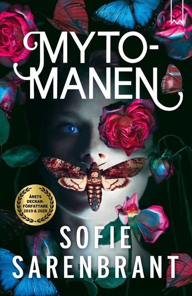 Sofie Sarenbrant - Mytomanen, Inbunden