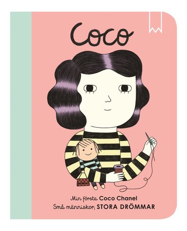 bokomslag Små människor, stora drömmar. Min första Coco Chanel