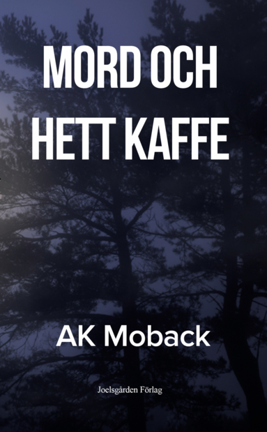 bokomslag Mord och hett kaffe