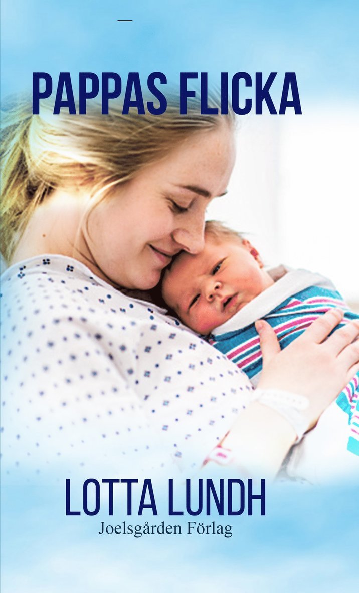Lotta Lundh - Pappas flicka, Häftad