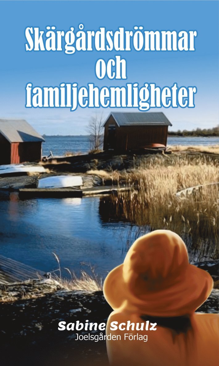 Skärgårdsdrömmar och familjehemligheter 1