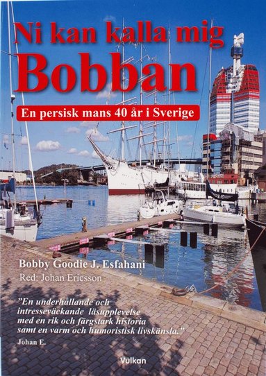 bokomslag Ni kan kalla mig Bobban : en persisk mans 40 år i Sverige