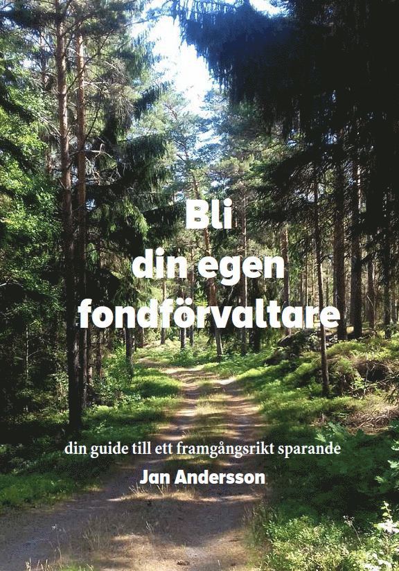 Jan Andersson - Bli din egen fondförvaltare, Häftad
