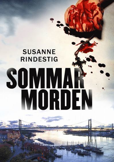 Susanne Rindestig - Sommarmorden, Inbunden