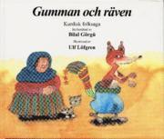 Ulf Löfgren - Gumman och räven svenska, Inbunden