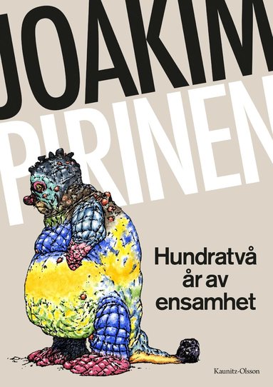 Joakim Pirinen - Hundratvå år av ensamhet, Häftad