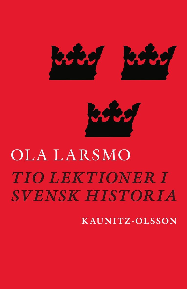 Tio lektioner i svensk historia 1