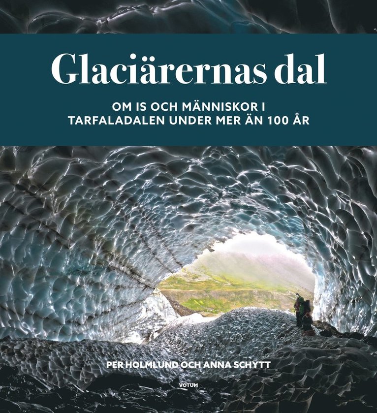 Kebnekaises glaciärer :  från lilla istiden till dagens klimatuppvärmning 1