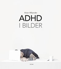 bokomslag ADHD i bilder