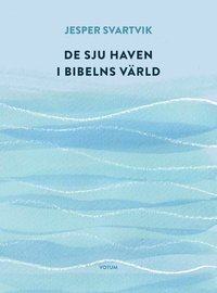 bokomslag De sju haven i Bibelns värld