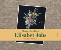 bokomslag Blomsterbrodösen Elisabet Jobs