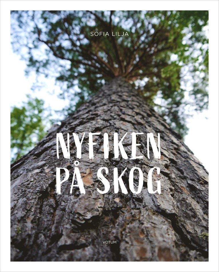 Nyfiken på skog 1