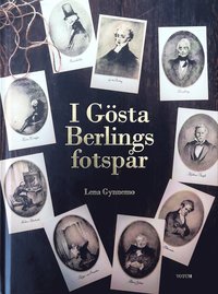 bokomslag I Gösta Berlings fotspår