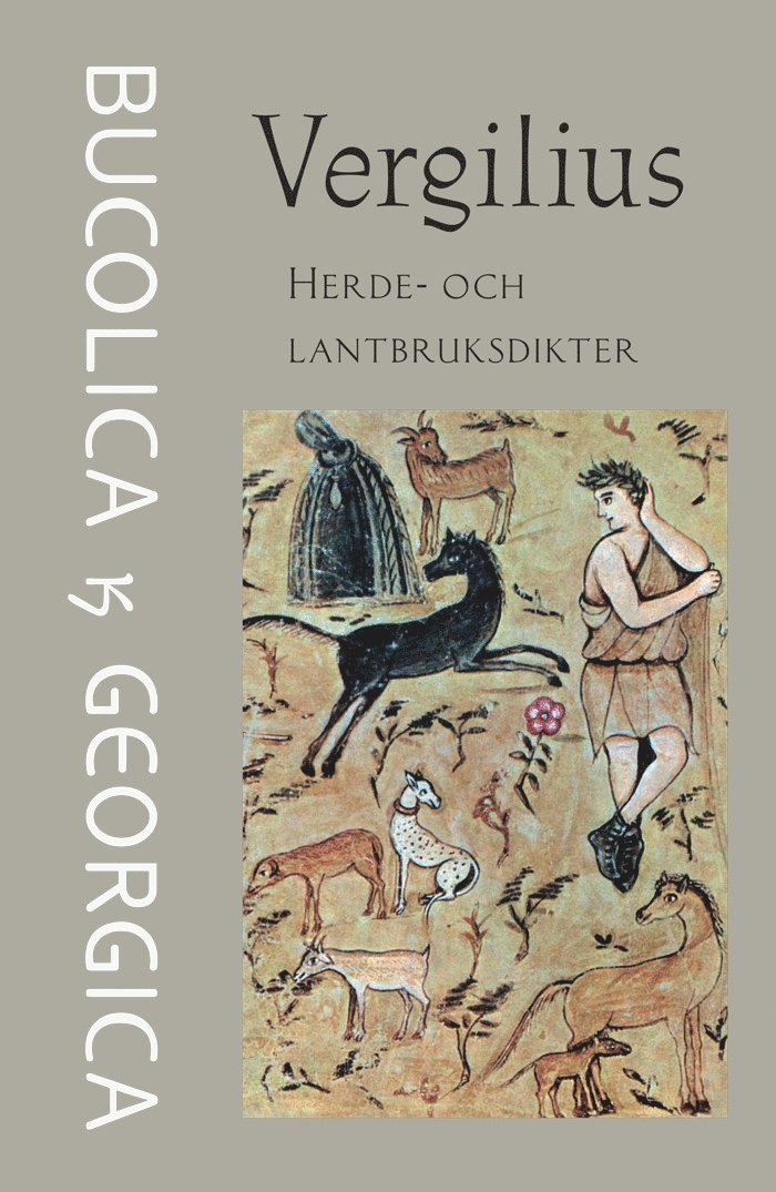 Vergilius - Herde- och lantbruksdikter :  Bucolica & Georgica, Häftad