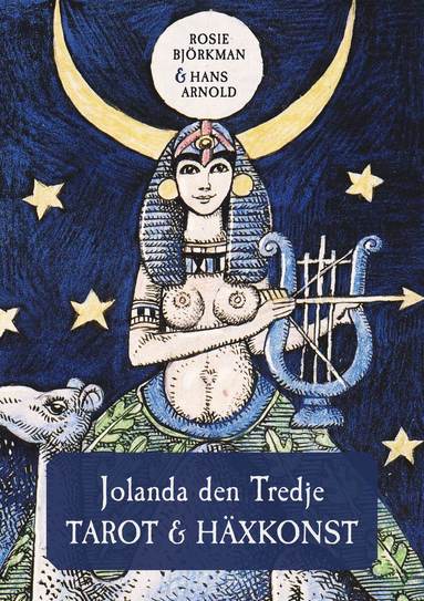 bokomslag Jolanda den Tredje : tarot och häxkonst (bok)