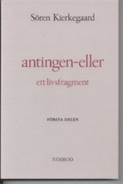 bokomslag Antingen - eller : ett livsfragment. D. 1