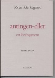 Sören Kierkegaard - Antingen - eller : ett livsfragment. D. 2, Häftad