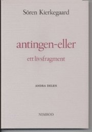 bokomslag Antingen - eller : ett livsfragment. D. 2