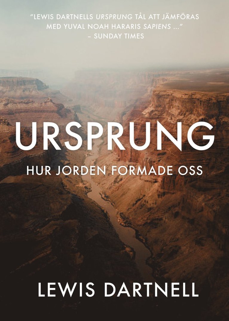 Ursprung : hur jorden formade oss 1