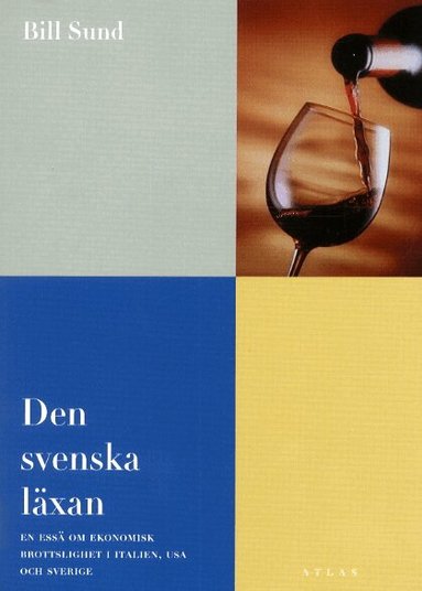 Bill Sund - Den svenska läxan, Häftad