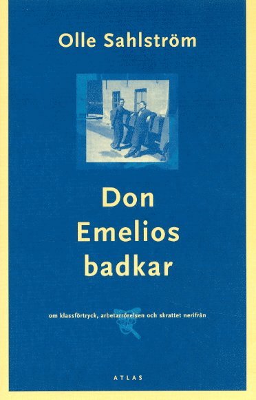 Olle Sahlström - Don Emelios badkar, Häftad