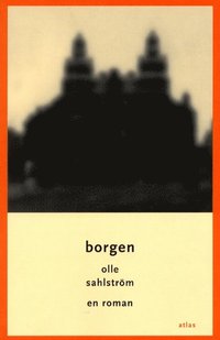 bokomslag Borgen : En Roman