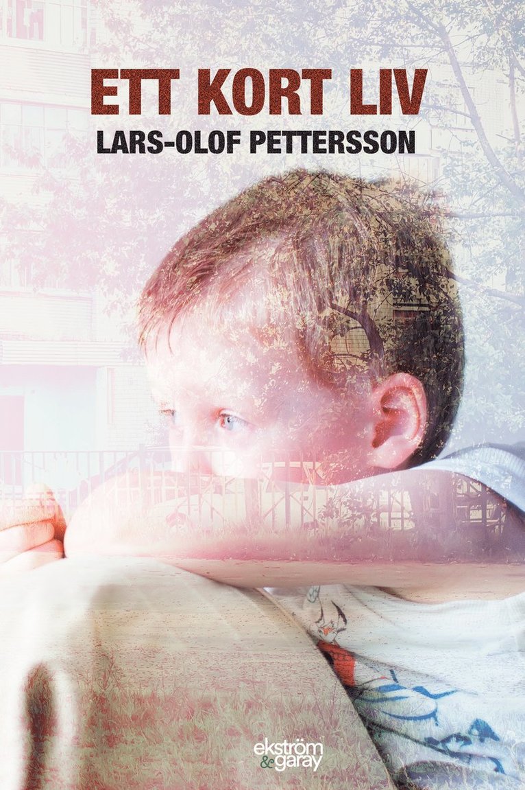 Lars-Olof Pettersson - Ett kort liv, Häftad