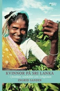 bokomslag Kvinnor på Sri Lanka : i familjen, samhället och i religionen