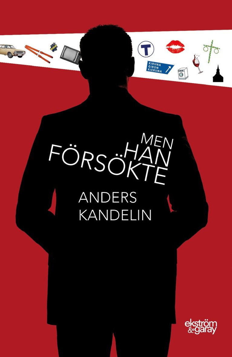 Anders Kandelin - Men han försökte, Häftad