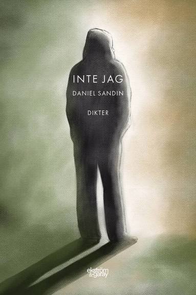 Daniel Sandin - Inte jag, Häftad