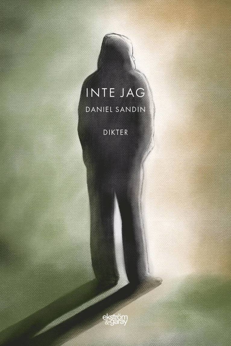 Daniel Sandin - Inte jag, Häftad