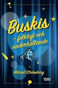 bokomslag Buskis : folkligt och underhållande
