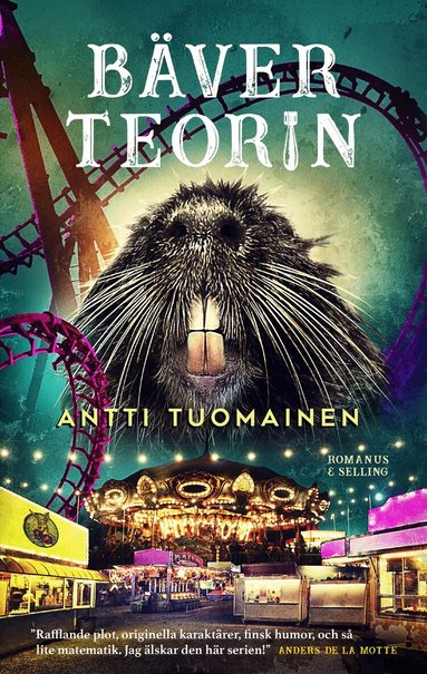 Antti Tuomainen - Bäverteorin, Inbunden