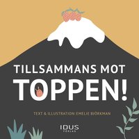 bokomslag Tillsammans mot toppen