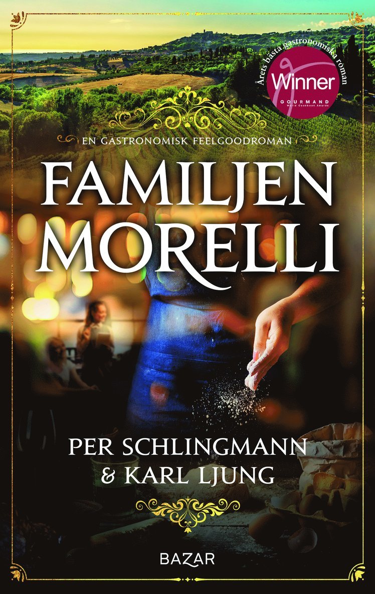 Familjen Morelli : en gastronomisk feelgoodroman 1