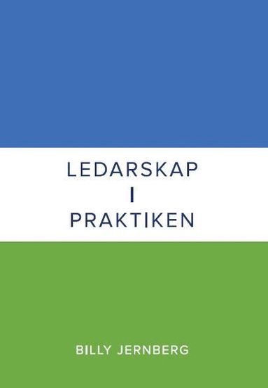 bokomslag Ledarskap i praktiken